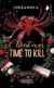 Christmas, Time to Kill