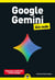 Google Gemini poche pour les Nuls