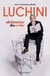 Luchini, alchimiste du verbe