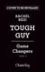 Game changers - Tome 3 Tough Guy