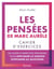Les Pensées de Marc Aurèle - Cahier d'exercices