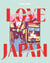 Love Japan 1ed -anglais-