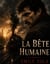 La Bête humaine