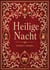 Ludwig Thoma: Heilige Nacht. Vollständige Neuausgabe : Eine Weihnachtslegende
