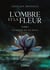 L'Ombre et la Fleur Tome 1 : La Dette et le Seuil