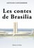 Les contes de Brasilia
