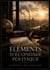 Éléments d'économie politique : Une introduction aux principes fondamentaux de l'économie politique conçue pour les étudiants en droit et les écoles de commerce.