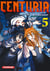 Centuria - tome 5