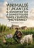 Animaux et plantes à importer ou à domestiquer dans l'Europe moyenne : Une exploration des espèces animales et végétales susceptibles d'être acclimatées et domestiquées en Europe centrale