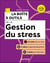 La boîte à outils : De la gestion du stress (3e édition)