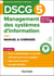DSCG 5 - Management des systèmes d'information - Manuel - Réforme 2026-2027