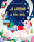La licorne qui revait d'etre le pere noel - nouvelle edition