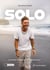 Solo : Le guide ultime du voyageur solo