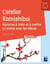 L'atelier Kamishibai - Cycles 2 et 3 - Histoires à créer et mettre en scène avec les élèves