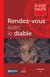 Rendez-vous avec le diable