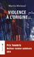 Violence a l'origine