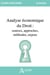Analyse économique du Droit : sources, approches, méthodes, enjeux