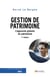 La Gestion de patrimoine 7e éd