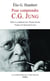 Pour comprendre C.G. Jung : Séminaires et conférences
