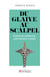Du glaive au scalpel : Guerre et médecine, une histoire croisée