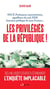 Les Privilégiés de la République