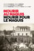 Mourir au maquis - Mourir pour le maquis