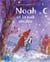 Noah et la nuit étoilée