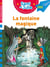 Sami et Julie CE2 : La fontaine magique