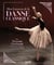 Mon Larousse de la danse classique