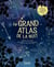 Le grand atlas de la nuit : Explore les étoiles et l'histoire des constellations