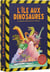 L'ile aux Dinosaures