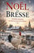 Noël en Bresse