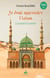 Je veux apprendre l'islam Tome 2 : L'essentiel à retenir