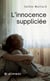 L'innocence suppliciée