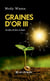 Graines d'or III