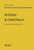 Artistes & chercheurs : Emprunts, rencontres et jeux de miroir