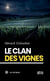 Le clan des vignes