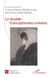 Le double : Francophonies croisées