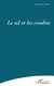 Le sel et les cendres