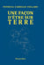 Une façon d'être sur Terre