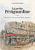 La Petite périgourdine