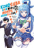 KonoSuba: sois béni monde merveilleux ! Tome 20