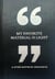 My Favorite Material Is Light: & Other Quotes by Architects