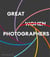 Great Women Photographers