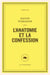 L'anatomie et la confession