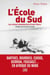 L'Ecole du Sud : Les racines coloniales de la French Theory