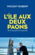 L'ile aux deux paons - recit d'une adoption homoparentale