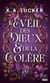 L'Éveil des dieux & de la colère