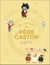 Les merveilles du Père Castor qui font rire