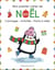 Mon premier cahier de Noël : Coloriages - activités - points à relier...